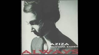 Aziza Mustafa Zadeh – Always full album 1993 [upl. by Elaine851]