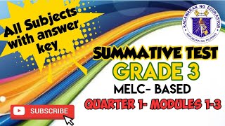 GRADE 3 Summative Test Quarter 1 for Modules 13  All Subjects [upl. by Innavoj]