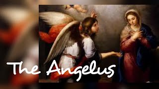 The Angelus  English Version [upl. by Ykcaj]