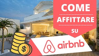 Come affittare su Airbnb velocemente [upl. by Wilmott]