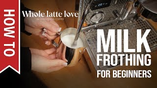 How To Milk Frothing for Beginners 5 Tips [upl. by Drawe]