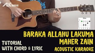 Maher Zain  Baraka Allahu Lakuma  Acoustic Karaoke with Chord amp Lyric [upl. by Omle403]