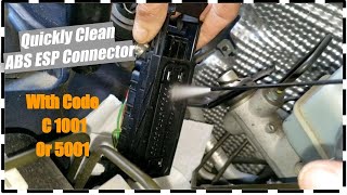 How To Quickly Clean An ABS ESP Connector With Code C1001 or 5001 [upl. by Colwell]