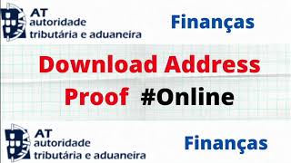 How To Get Address Proof Online COMPROVATIVO DE MORADA FISCALPORTAL DAS FINANÇAS [upl. by Aicyle]