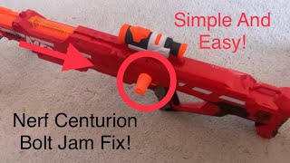 How to Fix the Nerf Centurion Bolt Jam Issue [upl. by Tansy]