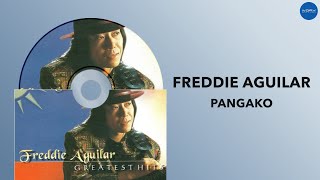 Freddie Aguilar  Pangako Official Audio [upl. by Halimaj]