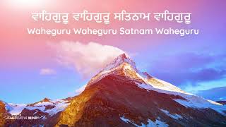 WaheGuru Wahe Guru Satnam Waheguru Simran  Soothing Chanting Meditation Music [upl. by Aihtibat]