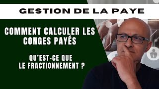 Savoir Gérer La Paye  Comment Calculer Les Congés Payés [upl. by Ulick]