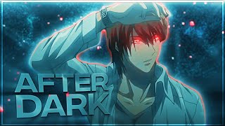 Death Note  After Dark EditAMV  Quick [upl. by Hewes]